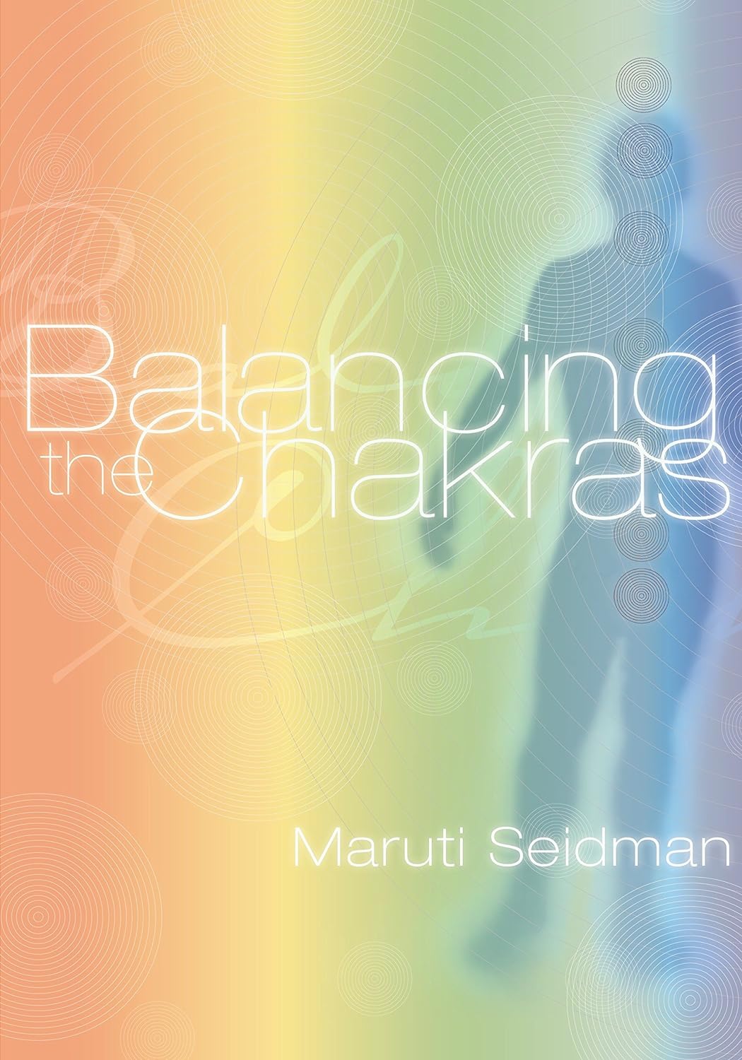 Balancing the Chakras