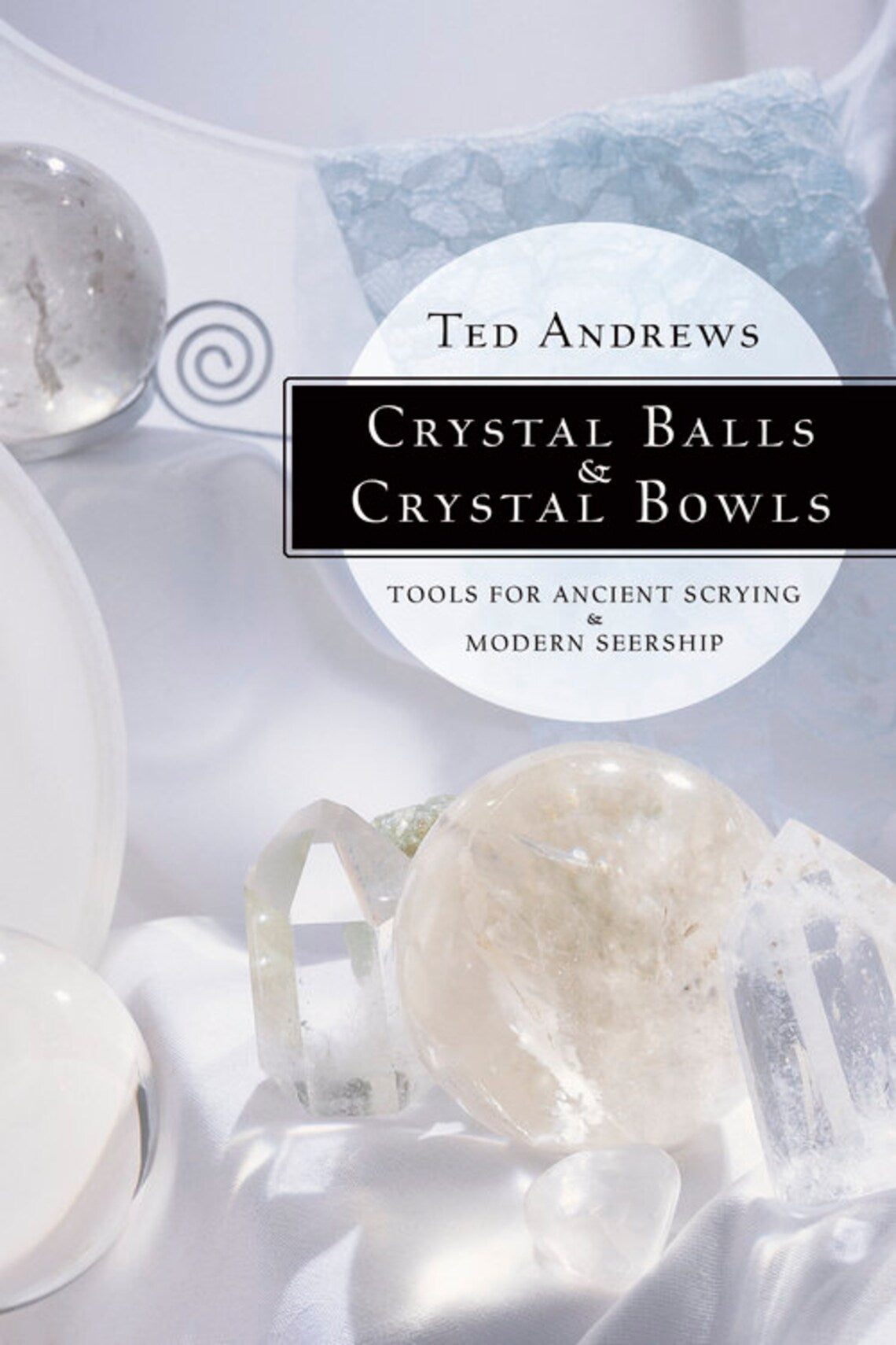 Crystal Balls and Crystal Bowls